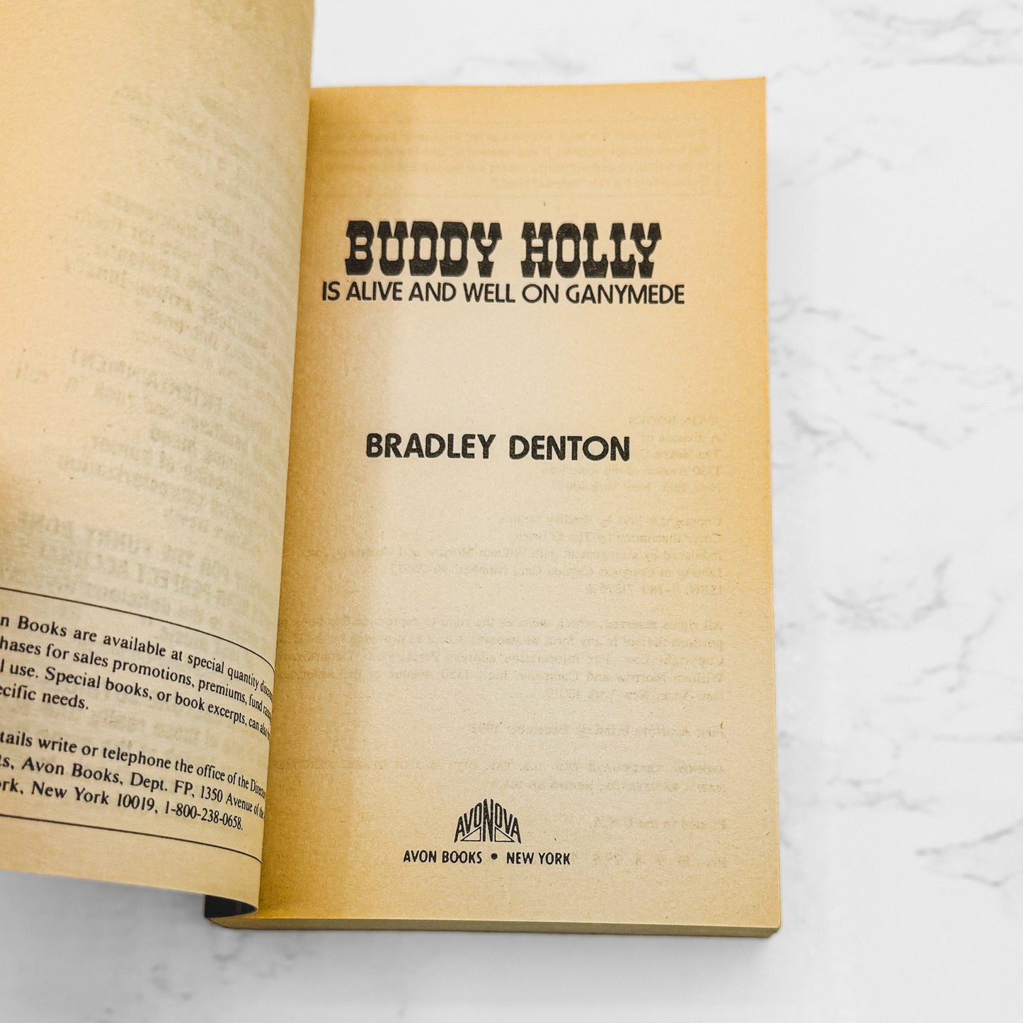 Buddy Holly Is Alive and Well on Ganymede by Bradley Denton [FIRST PAPERBACK PRINTING] 1992 • Avon Nova