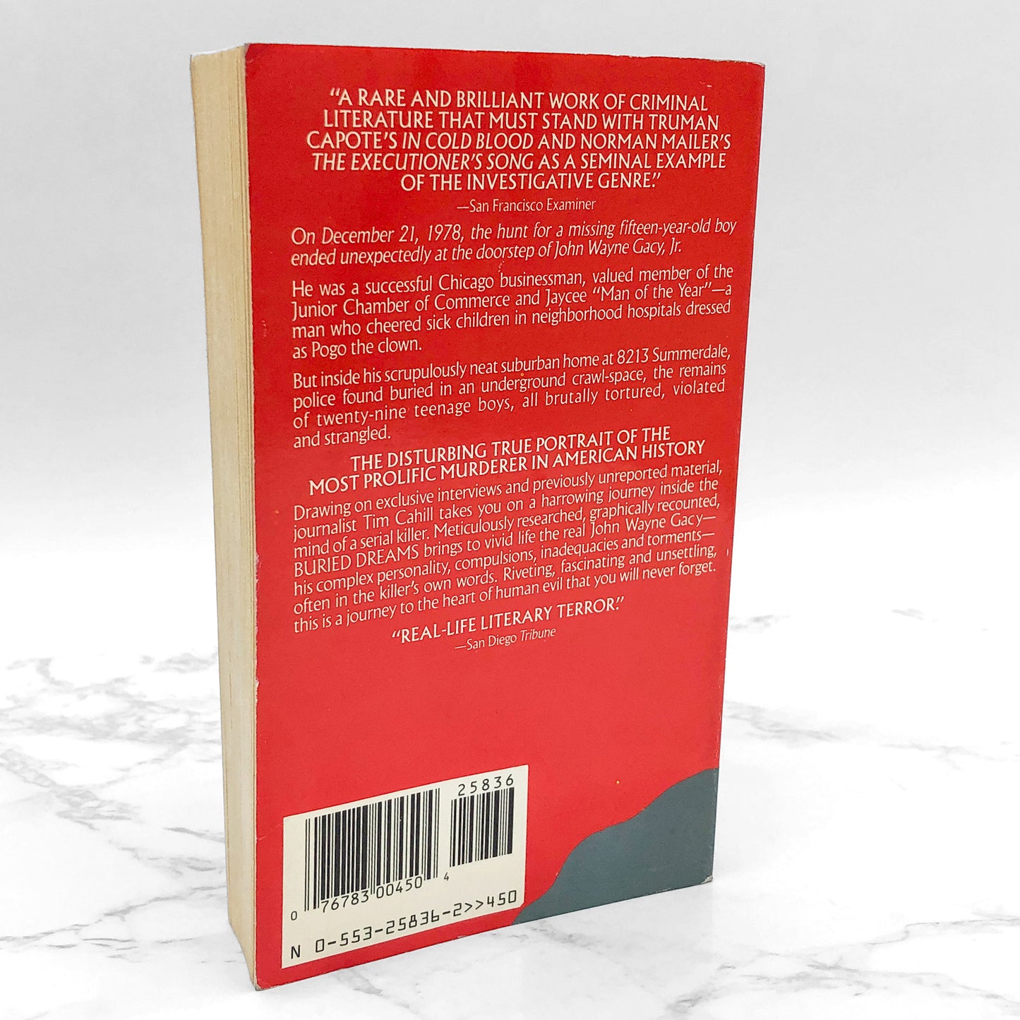 Buried Dreams: Inside the Mind of Serial Killer John Wayne Gacy by Tim Cahill [FIRST PAPERBACK PRINTING] 1987 • Bantam