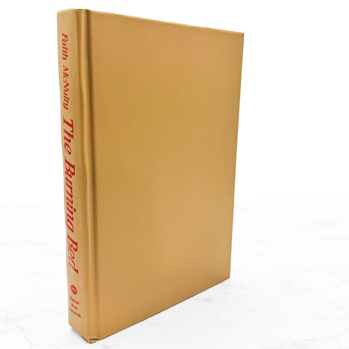 The Burning Bed: The True Story of an Abused Wife by Faith McNulty [FIRST BOOK CLUB EDITION] 1980 • HBJ
