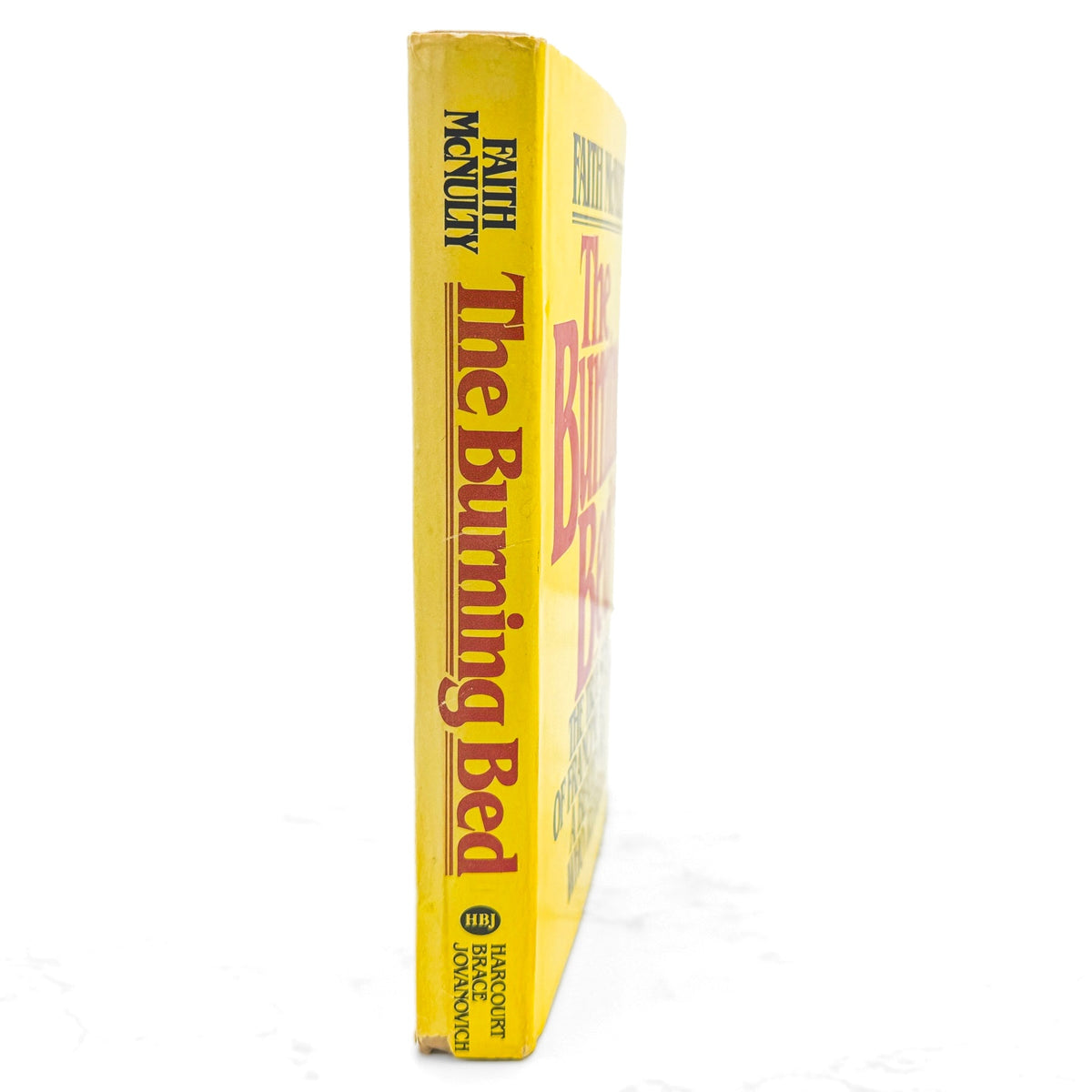 The Burning Bed: The True Story of an Abused Wife by Faith McNulty [FIRST BOOK CLUB EDITION] 1980 • HBJ