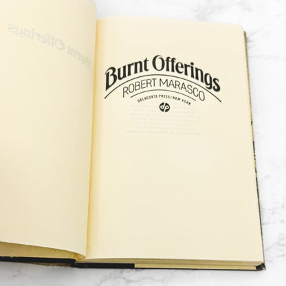 Burnt Offerings by Robert Marasco [FIRST BOOK CLUB EDITION] 1973 • Delacorte Press