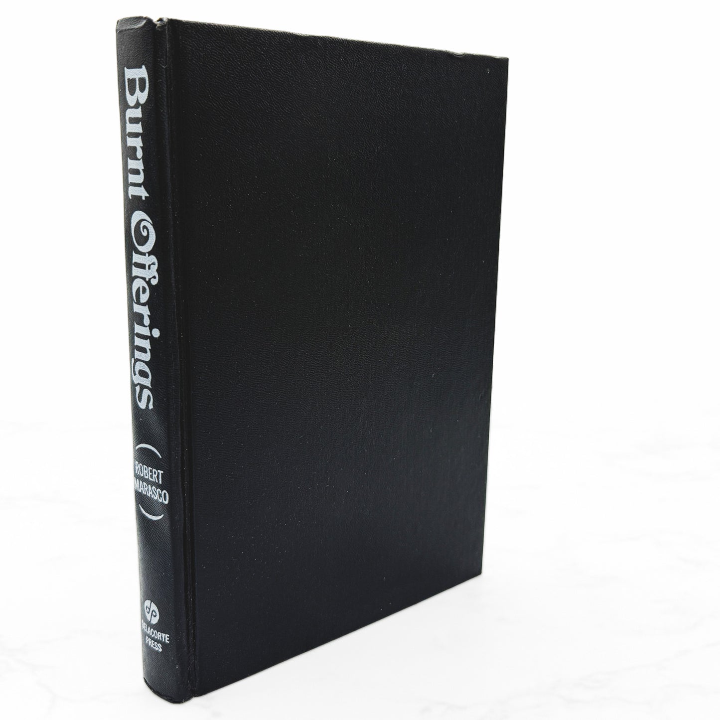 Burnt Offerings by Robert Marasco [FIRST BOOK CLUB EDITION] 1973 • Delacorte Press