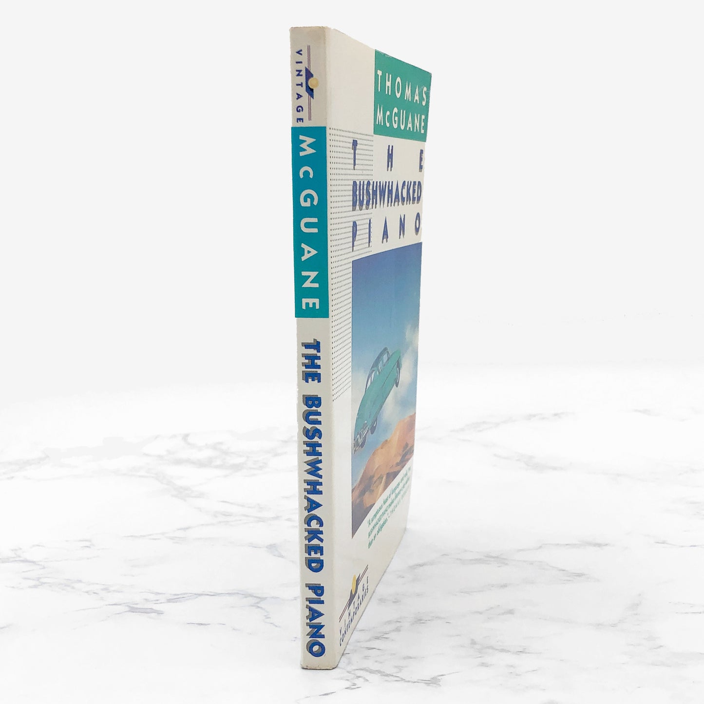 The Bushwhacked Piano by Thomas McGuane [TRADE PAPERBACK] 1984 • Vintage Contemporaries