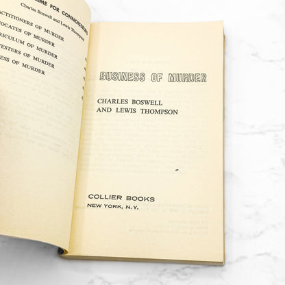 Business of Murder by Charles Boswell & Lewis Thompson [FIRST EDITION PAPERBACK] 1963 • Collier True Crime