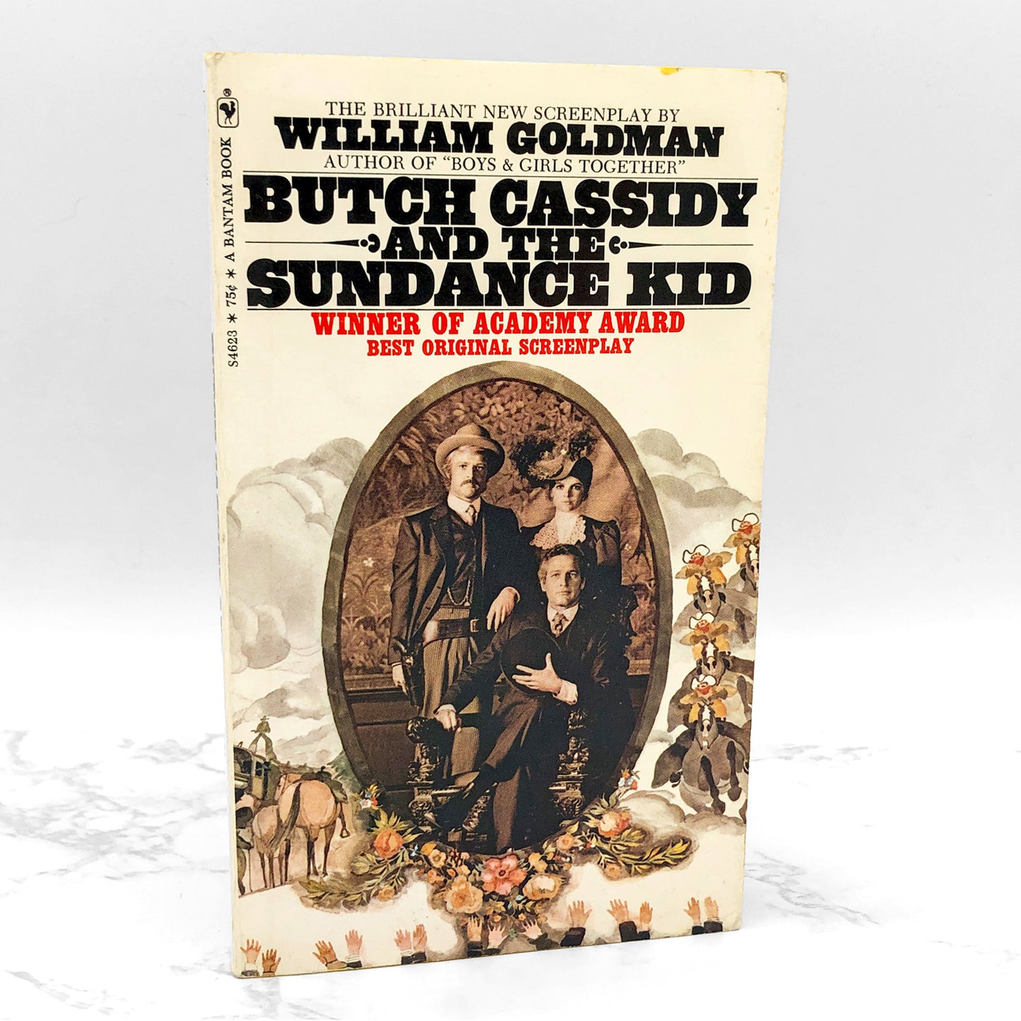 Butch Cassidy and the Sundance Kid: A Screenplay by William Goldman [FIRST EDITION PAPERBACK] 1969 • Bantam