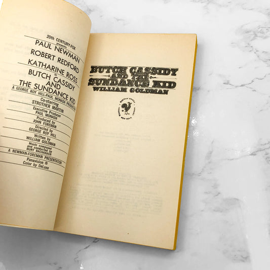 Butch Cassidy and the Sundance Kid: A Screenplay by William Goldman [FIRST EDITION PAPERBACK] 1969 • Bantam
