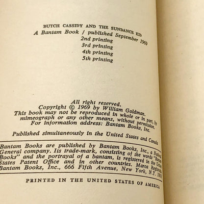 Butch Cassidy and the Sundance Kid: A Screenplay by William Goldman [FIRST EDITION PAPERBACK] 1969 • Bantam