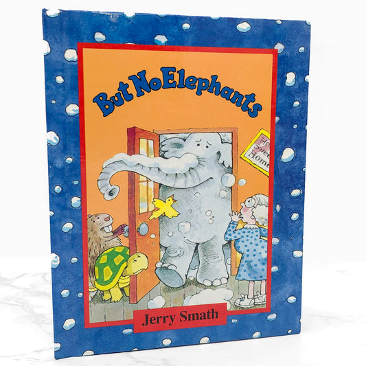 But No Elephants by Jerry Smath [HARDCOVER RE-ISSUE 1991 • Parents Magazine Press