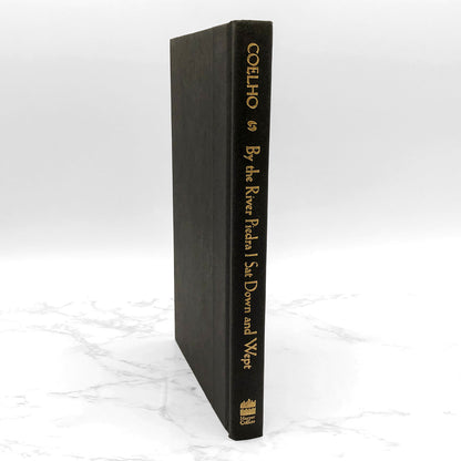 By the River Piedra I Sat Down and Wept by Paulo Coelho [U.S. FIRST EDITION] 1996 • Harper Collins