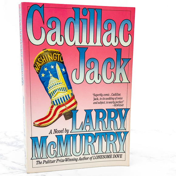 Cadillac Jack by Larry McMurtry [TRADE PAPERBACK] 1987 • Touchstone