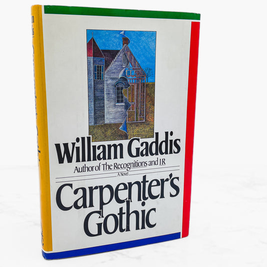 Carpenter's Gothic by William Gaddis [FIRST EDITION • FIRST PRINTING] 1985 • Viking