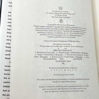 Hunger Makes Me A Modern Girl by Carrie Brownstein SIGNED! [FIRST EDITION • FIRST PRINTING] 2015 • Riverhead Books *See Condition