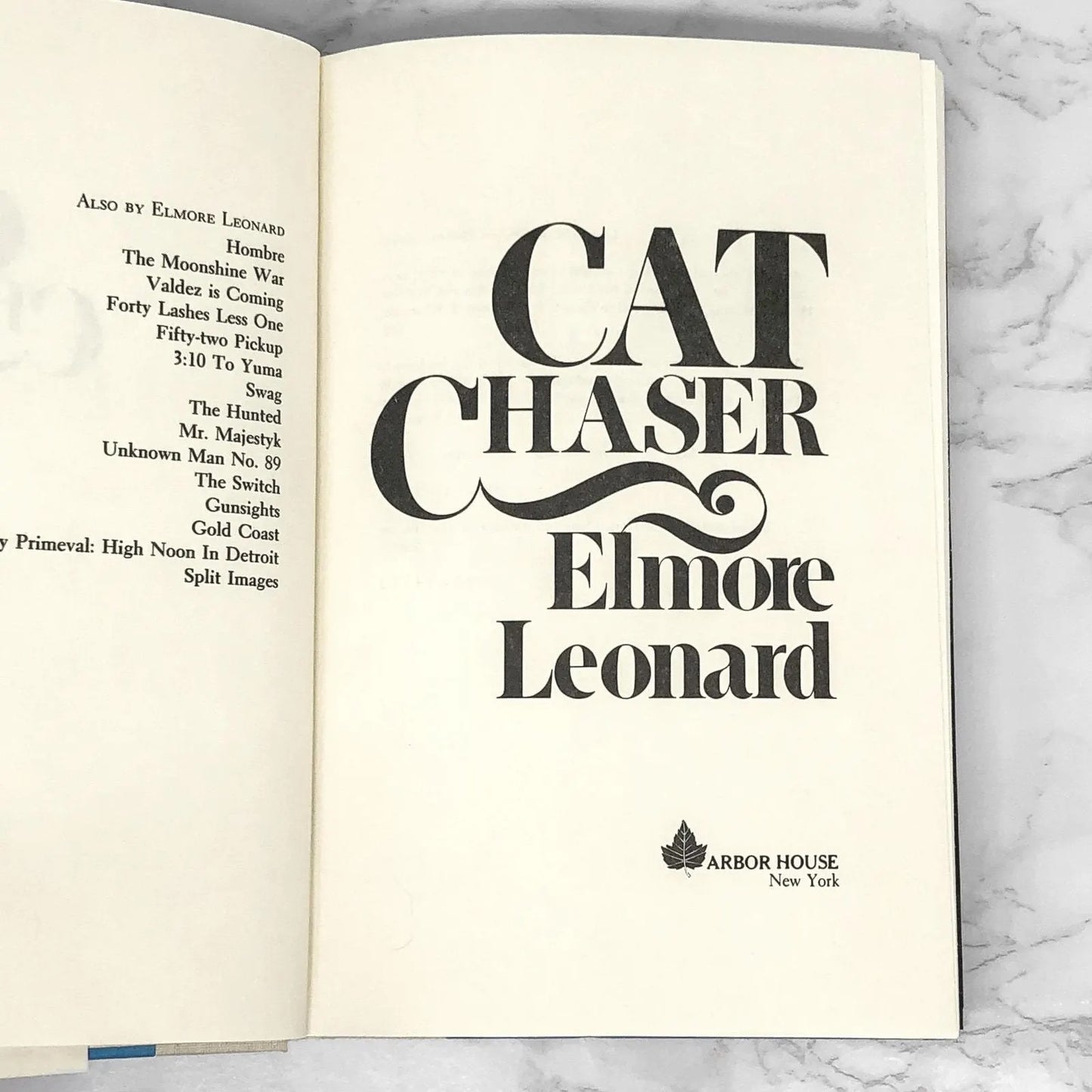 Cat Chaser by Elmore Leonard [FIRST EDITION • FIRST PRINTING] 1982 • Arbor House