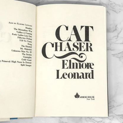 Cat Chaser by Elmore Leonard [FIRST EDITION • FIRST PRINTING] 1982 • Arbor House