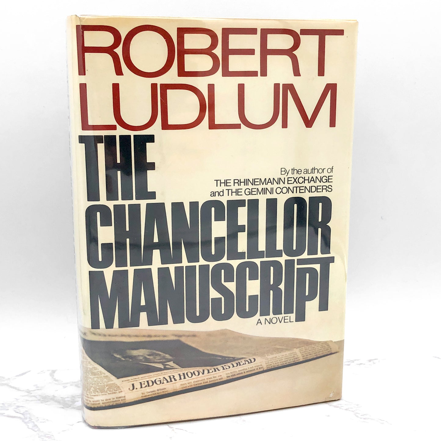 The Chancellor Manuscript by Robert Ludlum [FIRST EDITION • FIRST PRINTING] 1977 • The Dial Press