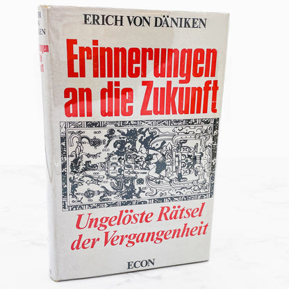 Erinnerungen an die Zukunft 'AKA' Chariots of the Gods by Erich von Däniken [GERMAN FIRST EDITION] 1968 • Econ-Verlag • True 1st!