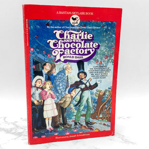 Charlie and the Chocolate Factory by Roald Dahl [TRADE PAPERBACK] 1986 • Bantam Skylark