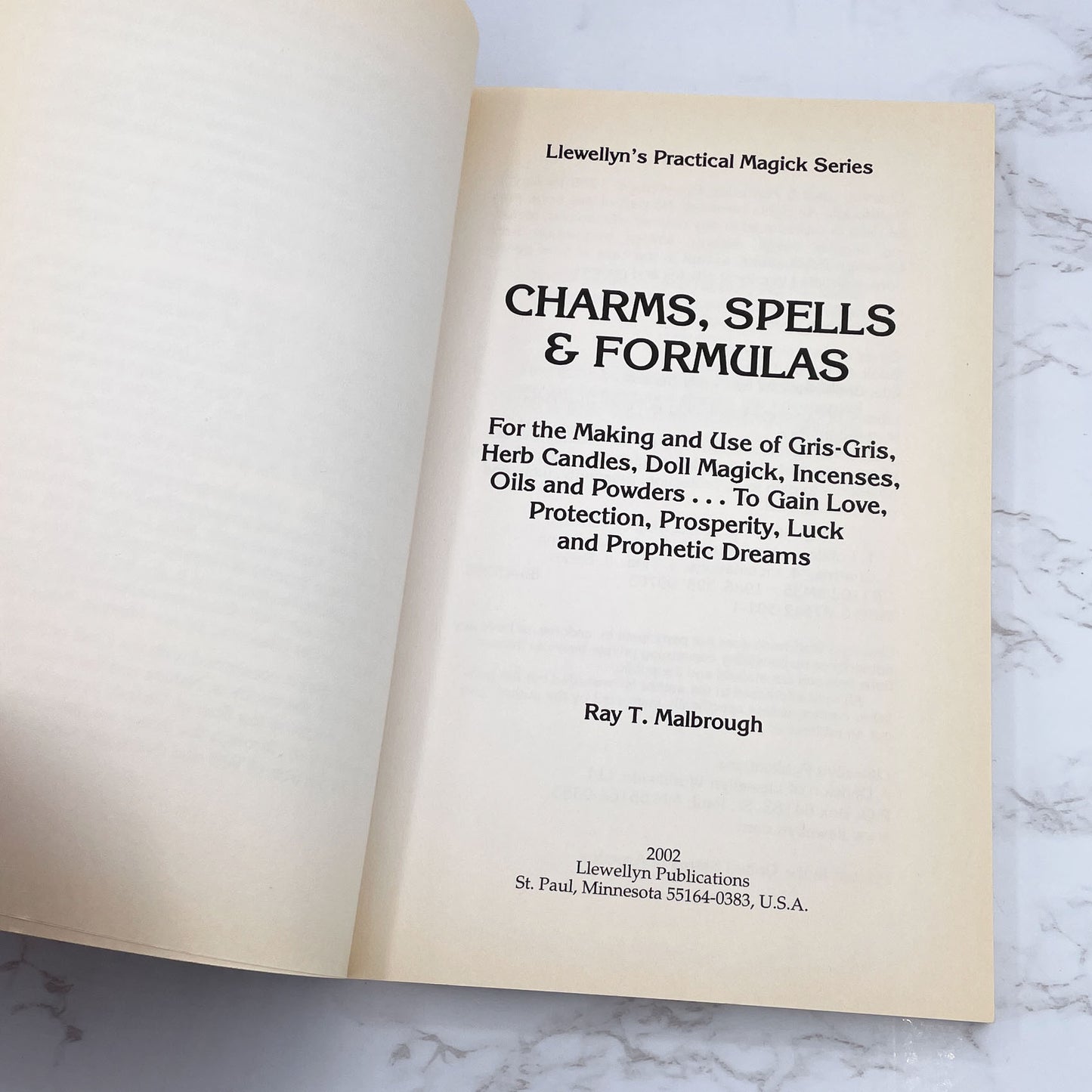 Charms, Spells and Formulas by Ray T. Malbrough [FIRST EDITION] • 26th Print / 2002 • Llewellyn Practical Magic