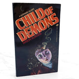 Child of Demons by Mason Burgess [FIRST EDITION PAPERBACK] 1985 • Leisure Horror