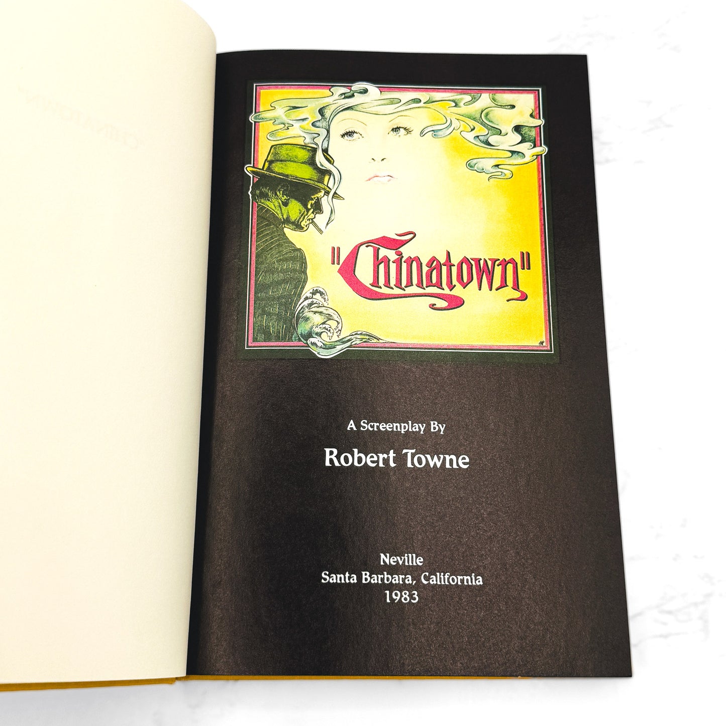 Chinatown: A Screenplay by Robert Towne SIGNED + NUMBERED! [LIMITED FIRST EDITION] #44/350 • 1983 • Neville