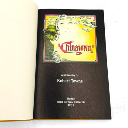 Chinatown: A Screenplay by Robert Towne SIGNED + NUMBERED! [LIMITED FIRST EDITION] #44/350 • 1983 • Neville