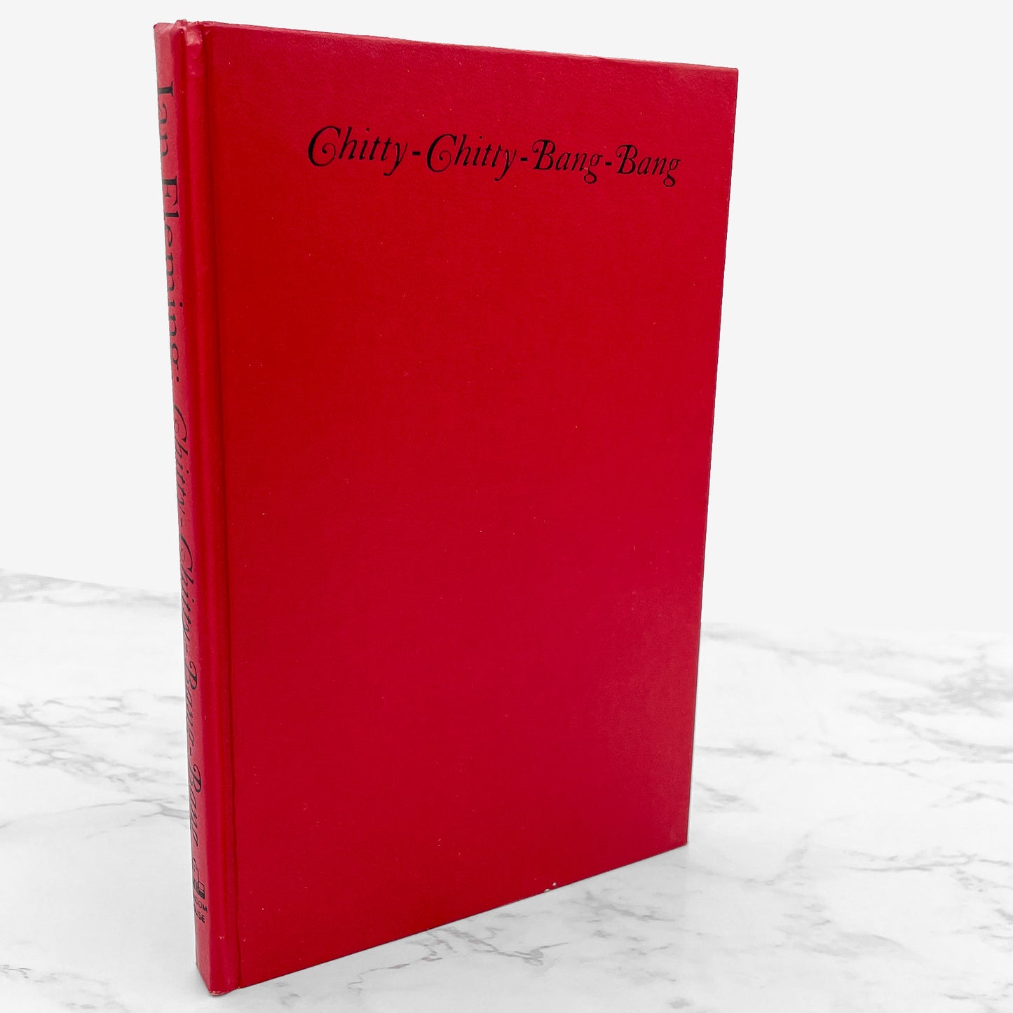 Chitty Chitty Bang Bang by Ian Fleming [FIRST BOOK CLUB EDITION] 1964 • Random House