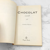 Chocolat by Joanne Harris [TRADE PAPERBACK] 2000 • Penguin Books
