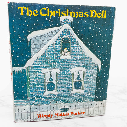 The Christmas Doll by Wendy Mathis Parker [FIRST EDITION] 1979 • Holt, Rinehart & Winston