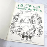 Christmas Around the Piano arranged by Eurénie R. Rocherolle [FIRST EDITION] 1982 • Piano Sheet Music • Kjos