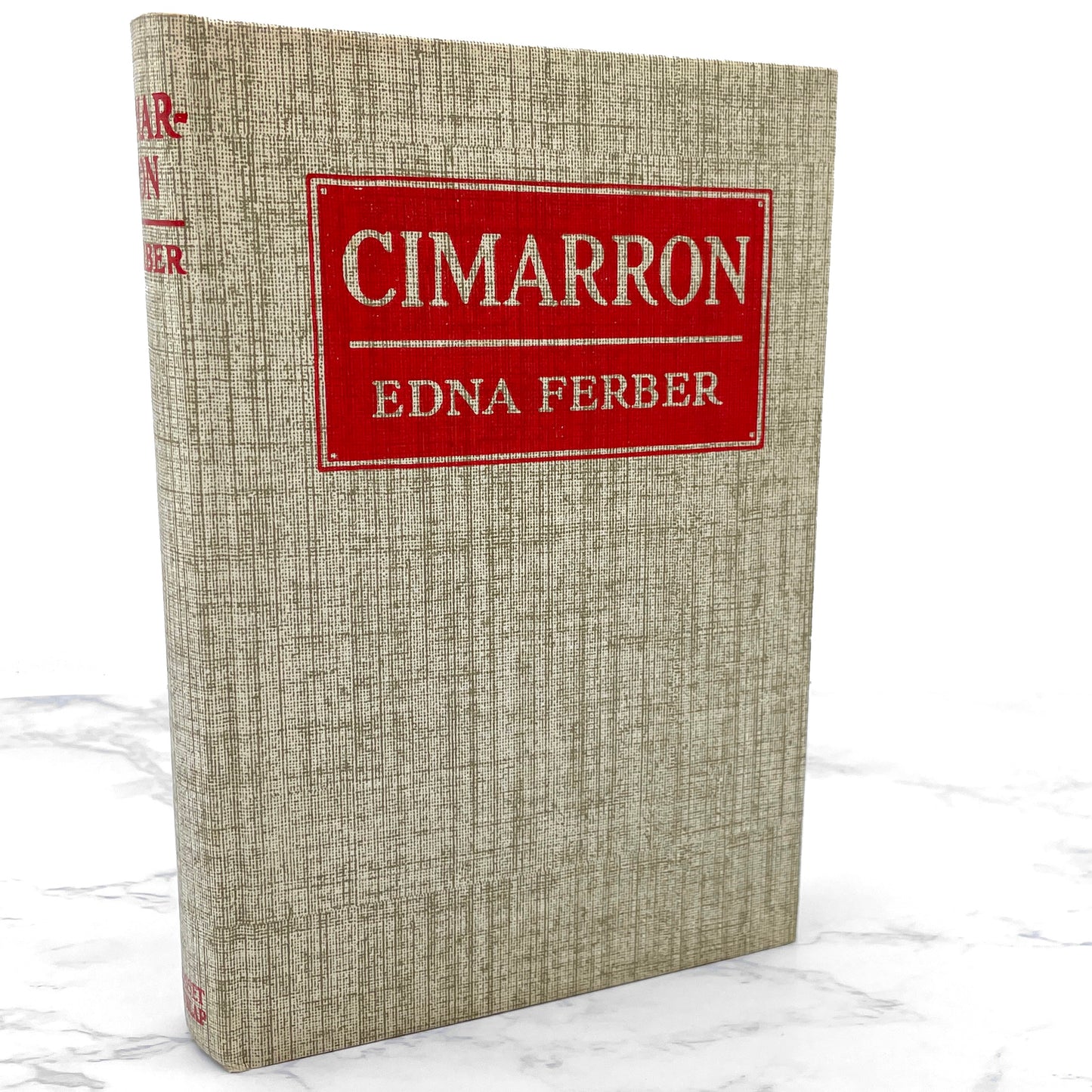 Cimarron by Edna Ferber [ANTIQUE HARDCOVER] 1930 • Grosset & Dunlap