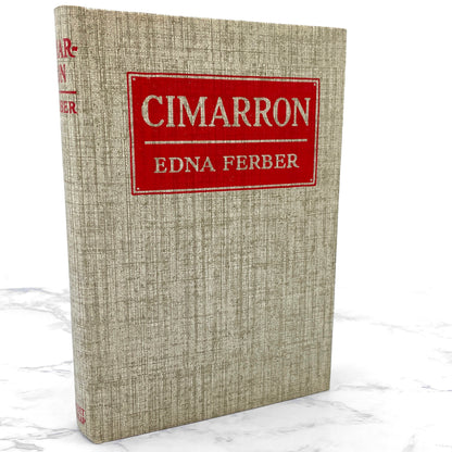 Cimarron by Edna Ferber [ANTIQUE HARDCOVER] 1930 • Grosset & Dunlap