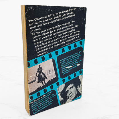The Cinema as Art by Ralph Stephenson & J.R. Debrix [FIRST EDITION U.K. PAPERBACK] 1967 • Penguin