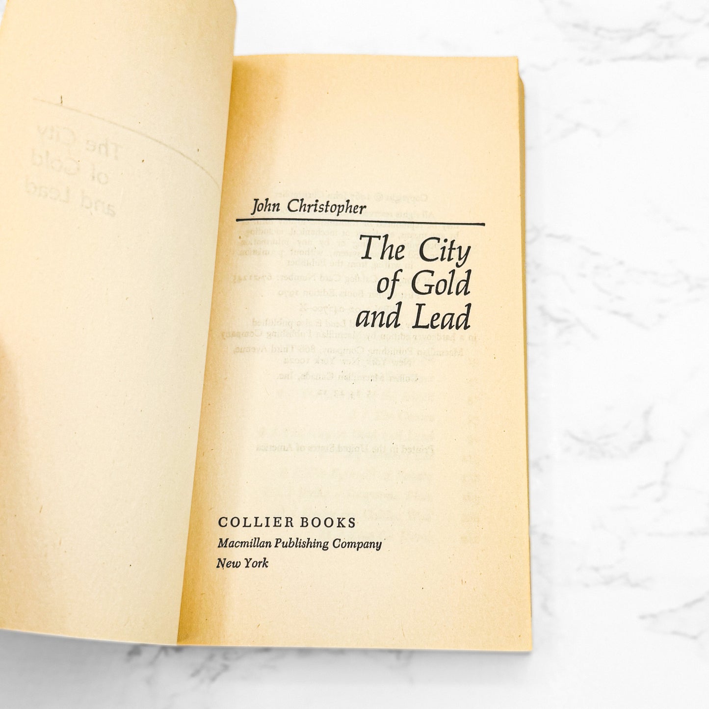 The City of Gold and Lead by John Christopher [FIRST PAPERBACK EDITION] 1970 • Collier • Tripods #2