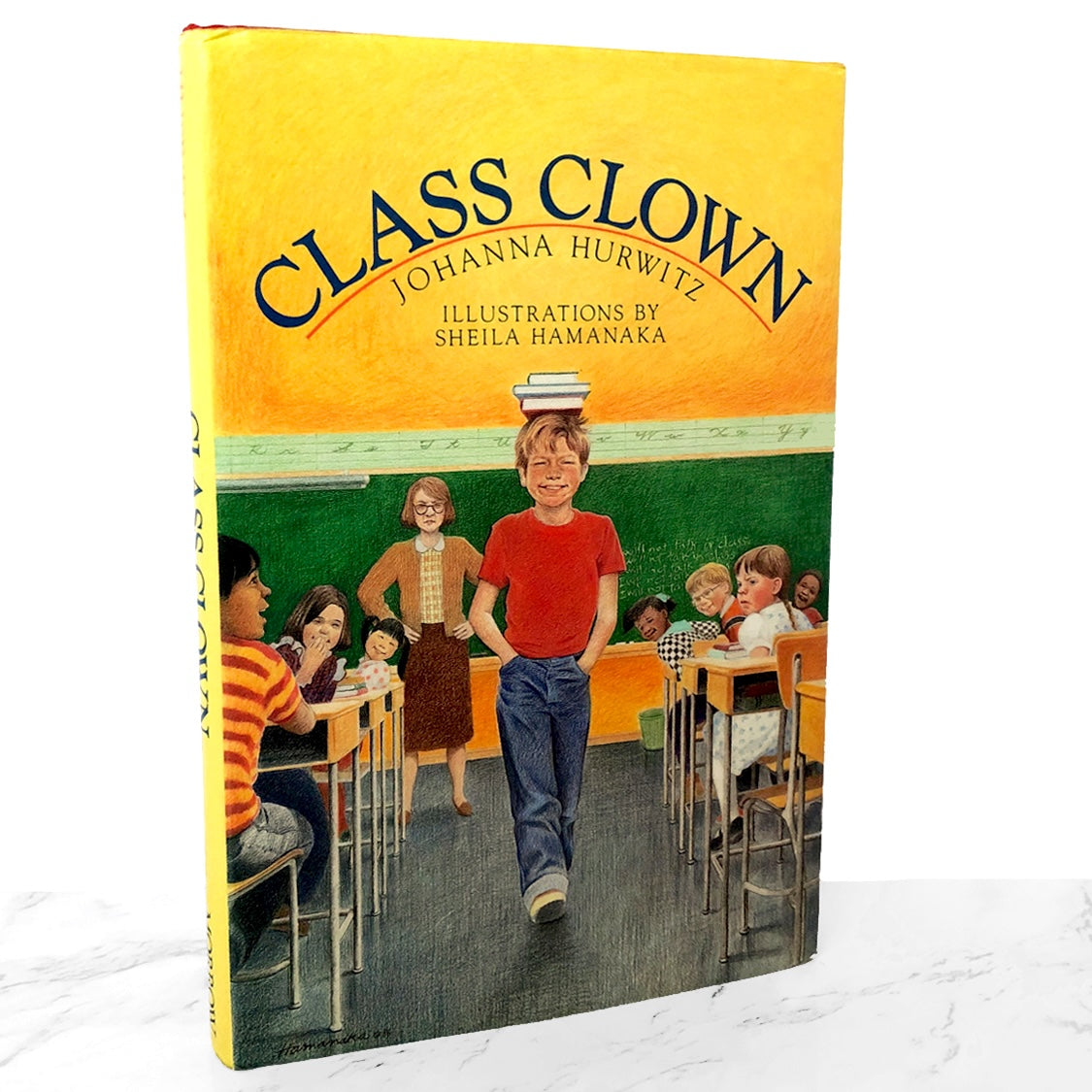 Class Clown by Johanna Hurwitz & Sheila Hamanaka [FIRST EDITION] 1987 • William Morrow