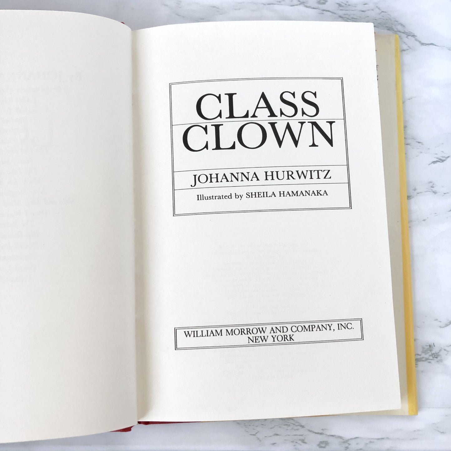 Class Clown by Johanna Hurwitz & Sheila Hamanaka [FIRST EDITION] 1987 • William Morrow