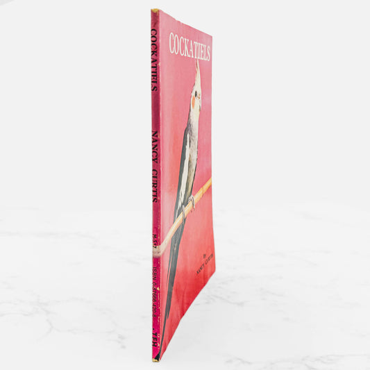 Cockatiels by Nancy Curtis [1963 PAPERBACK] • TFH Publications