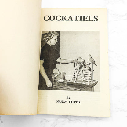 Cockatiels by Nancy Curtis [1963 PAPERBACK] • TFH Publications