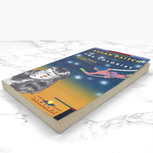 The Colorist by Susan Daitch [U.S. FIRST EDITION • FIRST PRINTING] 1990 • Vintage Contemporaries