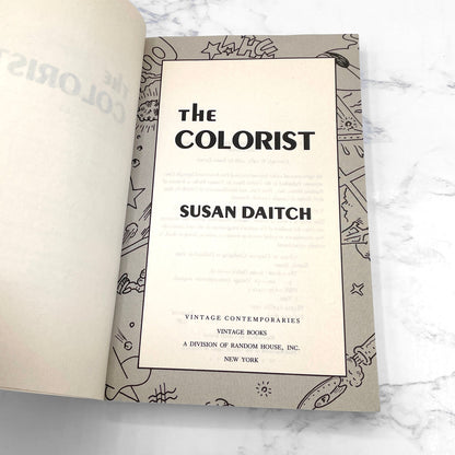 The Colorist by Susan Daitch [U.S. FIRST EDITION • FIRST PRINTING] 1990 • Vintage Contemporaries