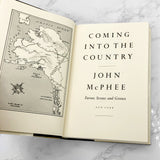 Coming Into the Country by John McPhee [FIRST EDITION] 1978 • Farrar Straus & Giroux
