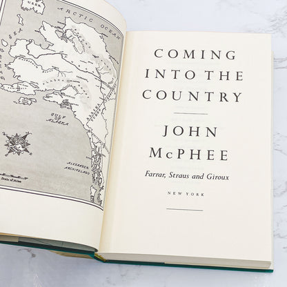 Coming Into the Country by John McPhee [FIRST EDITION] 1978 • Farrar Straus & Giroux