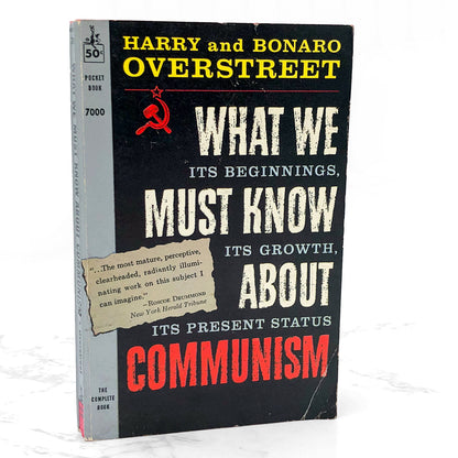 What We Must Know About Communism by Harry and Bonaro Overstreet [FIRST PAPERBACK PRINTING] 1960 • Pocket Books