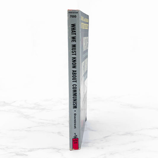 What We Must Know About Communism by Harry and Bonaro Overstreet [FIRST PAPERBACK PRINTING] 1960 • Pocket Books
