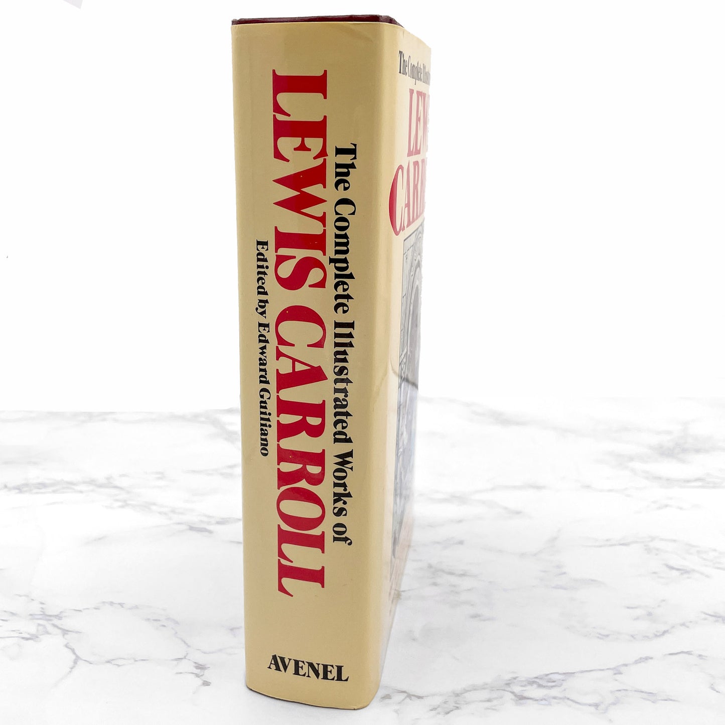 The Complete Illustrated Works of Lewis Carroll [FIRST EDITION OMNIBUS] 1982 • Avenel • First Printing!