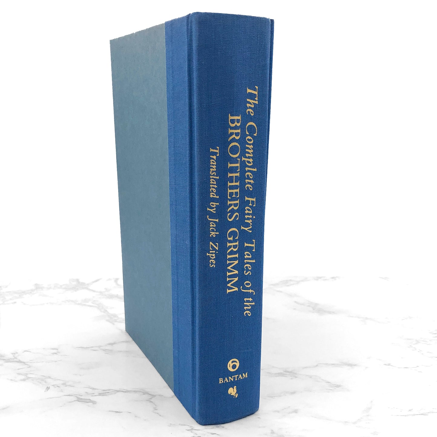 The Complete Fairy Tales of The Brothers Grimm translated by Jack Snipes [ILLUSTRATED HARDCOVER OMNIBUS] 1987 • Bantam