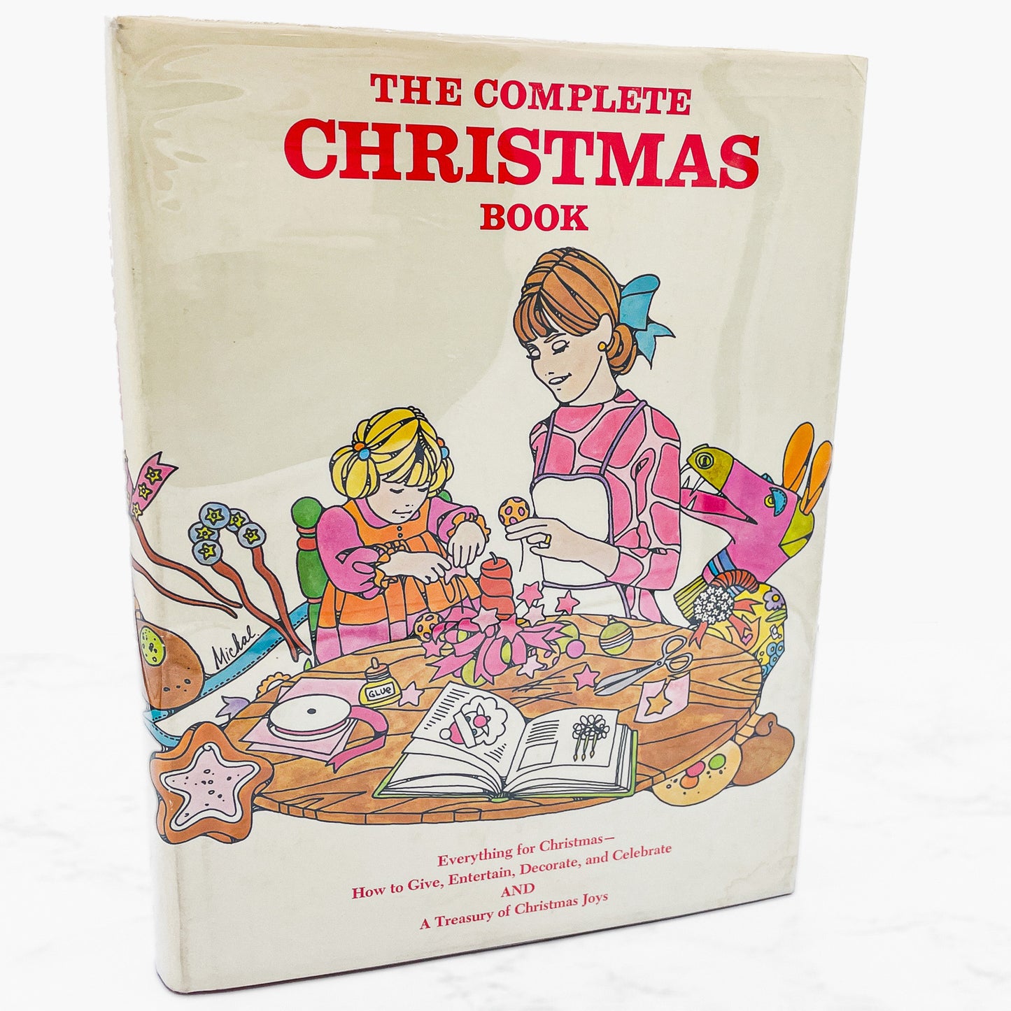 The Complete Christmas Book edited by Franklin Watts [REVISED EDITION HARDCOVER] 1961