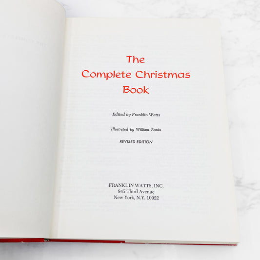 The Complete Christmas Book edited by Franklin Watts [REVISED EDITION HARDCOVER] 1961