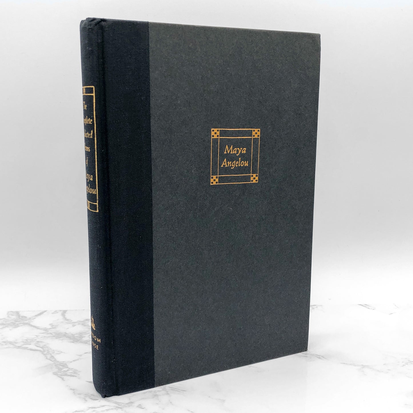 The Complete Collected Poems of Maya Angelou [FIRST EDITION] 1994 • Random House