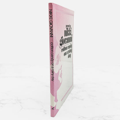 Cotton Candy on a Rainy Day by Nikki Giovanni [FIRST EDITION TRADE PAPERBACK] • 1978 • Quill