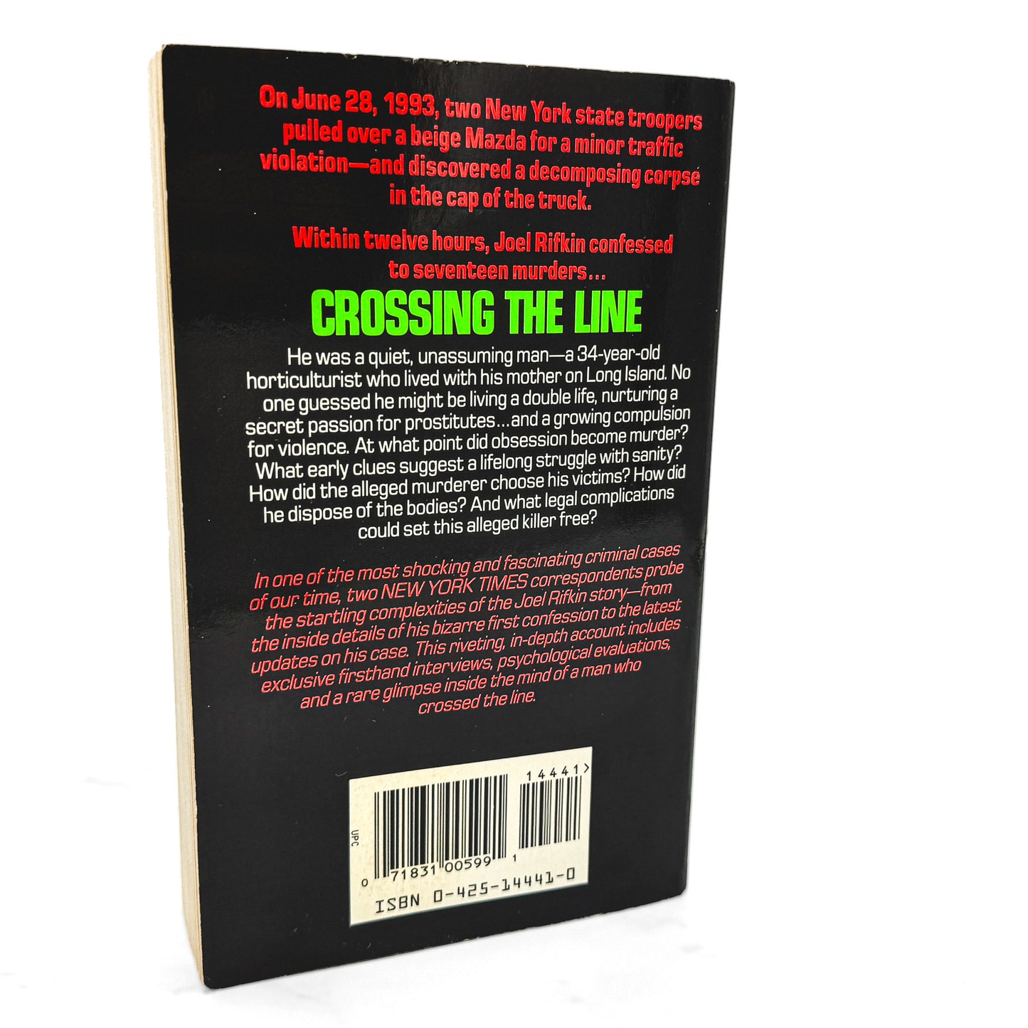 Crossing the Line: The True Story of Long Island Serial Killer Joel Rifkin by Lisa Pulitzer & Joan Swirsky [FIRST EDITION PAPERBACK] 1994 • Berkley
